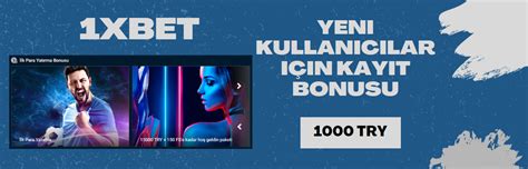 1xbet Yeni Kullanıcılar İçin Rehber